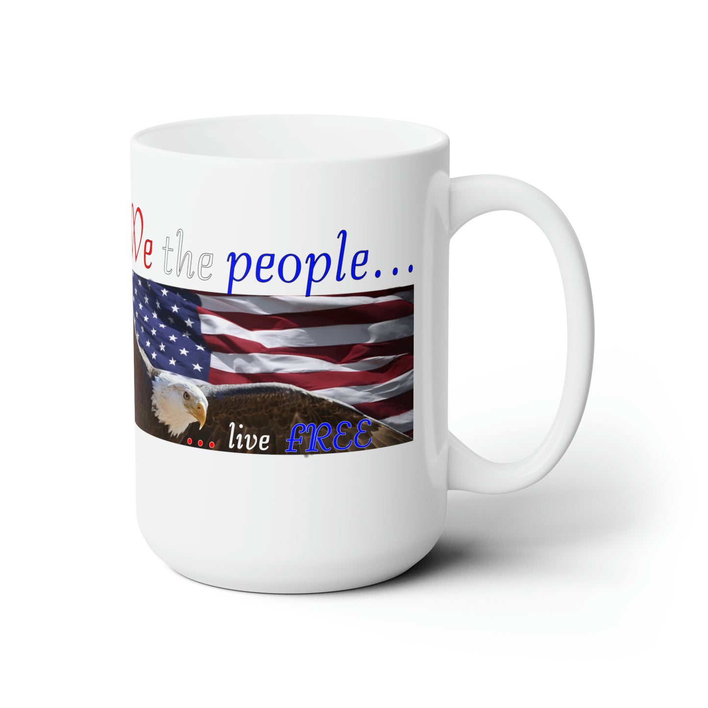 We the people, Ceramic Mug 15oz