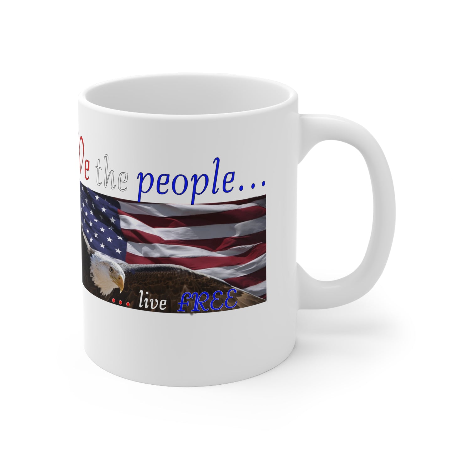 We the people, Ceramic Mug 11oz