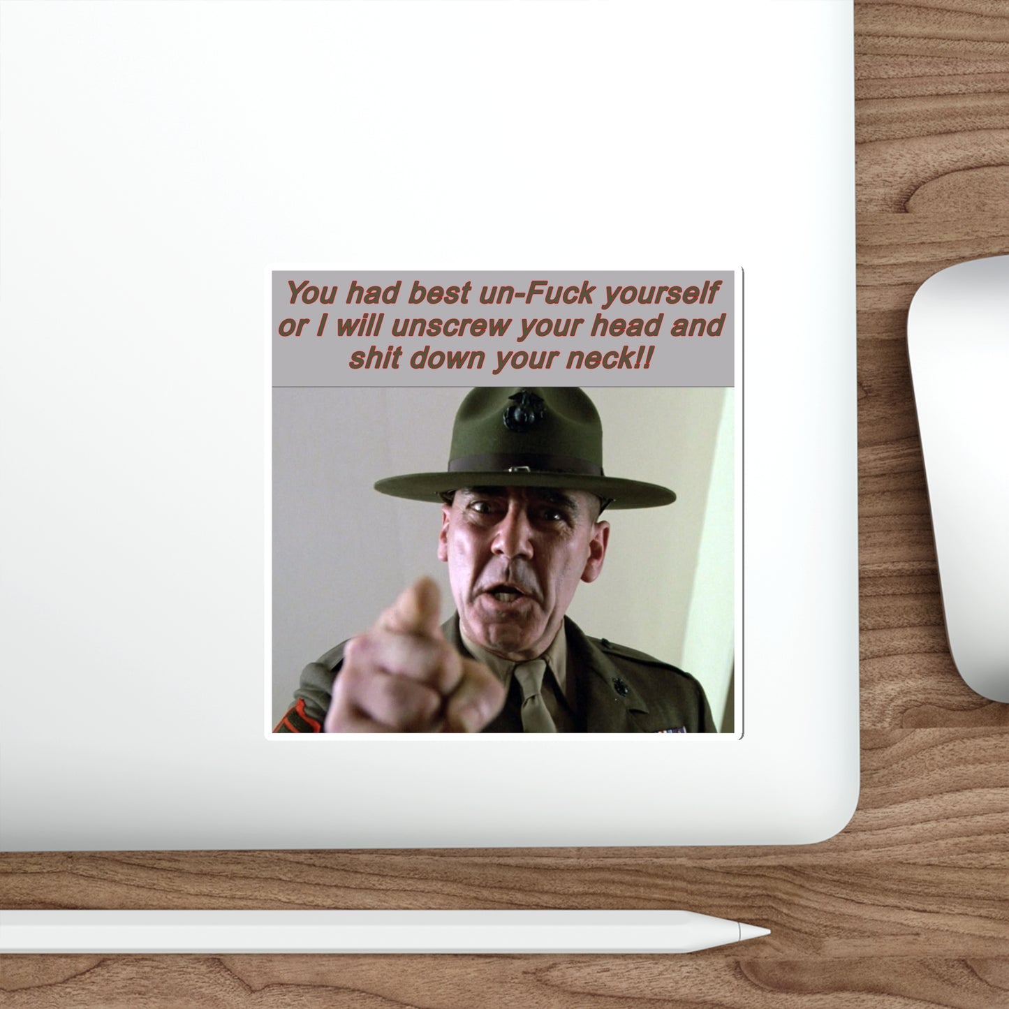 Gunnery Sergeant Hartman encouragement